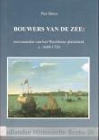 Bibliotheek Oud Hoorn: Bouwers van de zee: zeevarenden van het Westfriese platteland, c. 1680-1720
