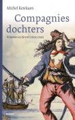 Compagniesdochters Vrouwen en de VOC (1602-1795)