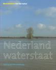 Bibliotheek Oud Hoorn: Nederland waterstaat - Monumenten van het Water