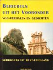 Berichten Uit Het Vooronder VOC-Verhalen en Gedichten