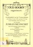 Jubileumconcert Oud Hoorn 1917-1992