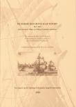 Bibliotheek Oud Hoorn: De Eerste reis rond Kaap Hoorn  1615-1616. - door Jacob le Maire en Willem Cornelisz Schouten.