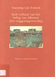 Bibliotheek Oud Hoorn: Kort verhaal van het beleg van Alkmaar : een ooggetuigenverslag