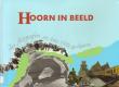 Bibliotheek Oud Hoorn: Hoorn in Beeld