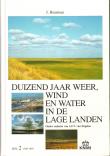 Bibliotheek Oud Hoorn: Duizend jaar weer, wind en water in de Lage Landen. - Deel 2: 1300 - 1450