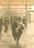 De Vergeten Watersnood - Tuindorp Oostzaan overstroomd, januari 1960