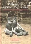 Onderduik in West-Friesland - Herinneringen van Joodse Kinderen en hun Redders