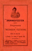 Kroningsfeesten Programma der Tweedaagsche Feestviering te Hoorn (12 en 13 september 1898)
