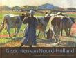 Gezichten van Noord-Holland schilderijen 1880-1950