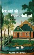 Iemand uit Noord-Holland, Biografie van Wouter Sluis