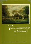 Bibliotheek Oud Hoorn: Tussen Hondenhemel en Munnickay.