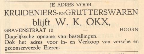 advertentie - Kruideniers en grutterswaren W. K. Okx