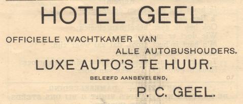 advertentie - Hotel Geel - Wachtkamer en autoverhuur P. C. Geel