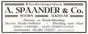 advertentie - Kleedermagazijnen A. Spaander en Co.