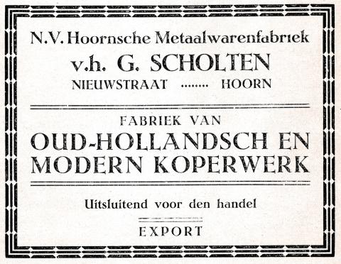 advertentie - N.V. Hoornsche Metaalwarenfabriek V.H. G. Scholten
