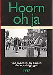 Winkelartikel: Hoorn oh ja 1997 - van mensen en dingen die voorbijgingen; 7e editie