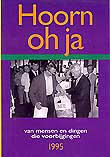 Winkelartikel: Hoorn oh ja 1995 - van mensen en dingen die voorbijgingen; 5e editie